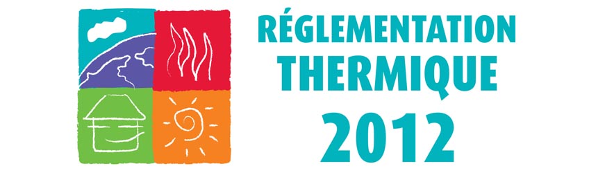 La RT 2012, c'est quoi ?