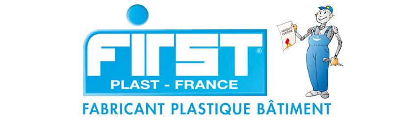 First Plast, le spécialiste des produits plastiques pour le bâtiment