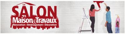 Salon Maison & Travaux : du 29 mai au 1er juin 2015