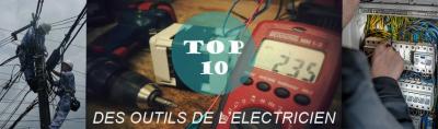 TOP 10 des outils de l’électricien
