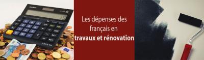 Les dépenses des français en travaux et rénovation
