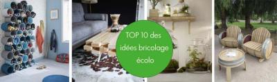 Top 10 des idées bricolage écolo