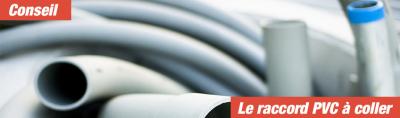 Raccord PVC : infos et conseils pratiques