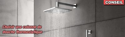 Choisir une colonne de douche thermostatique