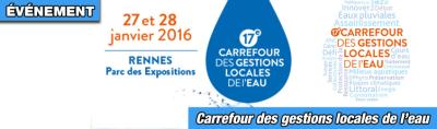 Carrefour des gestions locales de l'eau 2016 à Rennes : 27 et 28 janvier